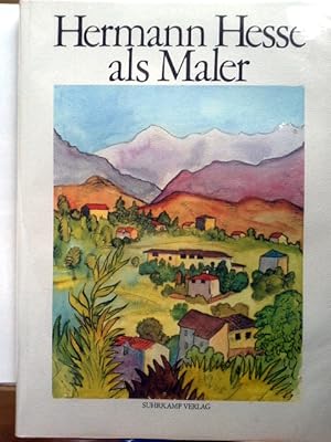 Bild des Verkufers fr Hermann Hesse als Maler : vierundvierzig Aquarelle. zum Verkauf von Herr Klaus Dieter Boettcher