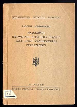 Immagine del venditore per Najstarsze drewniane koscioly slaskie jako znaki zamierzchlej przeszlosci venduto da POLIART Beata Kalke