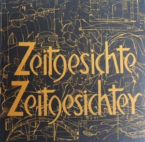 Zeitgesichte - Zeitgesichter. Grafiken vo Lizzie Hosaeus. Gedichte von Birgit Berg, Christel Guhd...