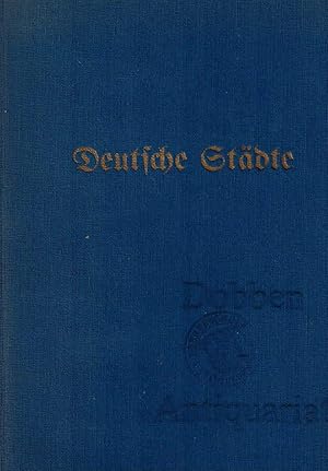 Seller image for Deutsche Stdte. Dinkelsbhl. Nordhausen. Meissen. Zerbst. for sale by Dobben-Antiquariat Dr. Volker Wendt