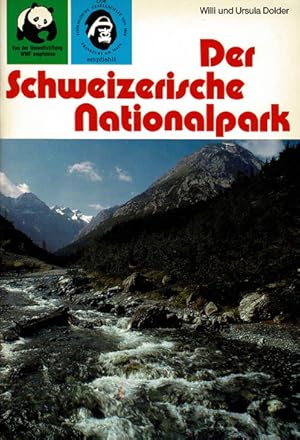 Seller image for Der Schweizerische Nationalpark. Reihe Nationalparke, Band 10 for sale by Schueling Buchkurier