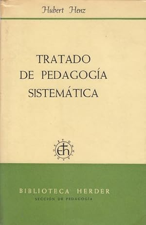 Seller image for TRATADO DE PEDAGOGIA SISTEMATICA for sale by Librera Vobiscum