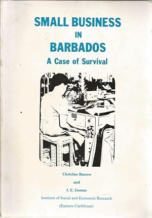 Seller image for Small Business in Barbados. A case of survival for sale by Black Rock Books