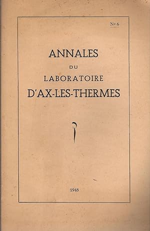Annales du Laboratoire d'Ax-les-Thermes Numéro 6: 1948