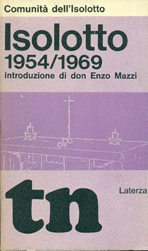 Isolotto 1954/1969