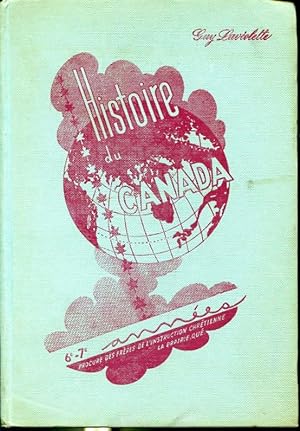 Imagen del vendedor de Histoire du Canada (6e et 7e annes) - L'pope Canadienne a la venta por Librairie Le Nord