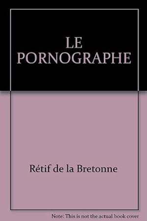 Seller image for Le Pornographe for sale by JLG_livres anciens et modernes