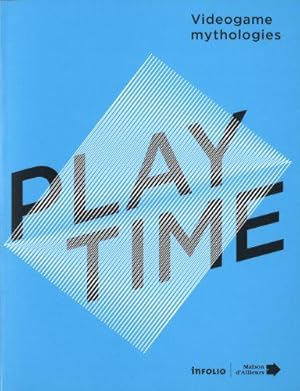Seller image for Playtime. Vidogame mythologies for sale by JLG_livres anciens et modernes