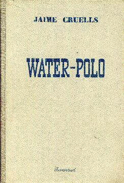 Imagen del vendedor de Water- Polo a la venta por Rincn de Lectura