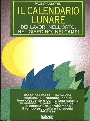 Immagine del venditore per Il calendario lunare venduto da Librodifaccia