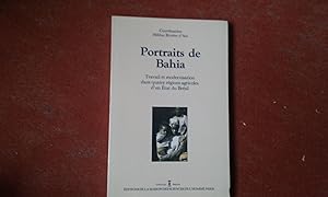 Image du vendeur pour Portraits de Bahia - Travail et modernisation dans quatre rgions agricoles d'un Etat du Brsil mis en vente par Librairie de la Garenne