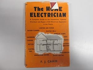 Imagen del vendedor de The home electrician a la venta por Goldstone Rare Books
