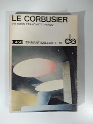 Le Corbusier di Vittorio Franchetti Pardo