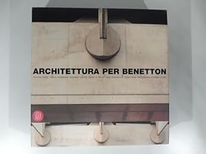 Bild des Verkufers fr Architettura per Benetton. Fotografie di Antonia Mulas. Introduzione di deyan Sudjic zum Verkauf von Coenobium Libreria antiquaria