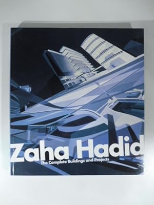 Immagine del venditore per Zaha Hadid. The complete buildings and projects. Essay by Aaron Betsky. With 428 illustrations, 328 in colour venduto da Coenobium Libreria antiquaria