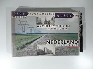 Bild des Verkufers fr Gids voor moderne architectuur in Nederland / Guide to Modern Architecture in Netherlands zum Verkauf von Coenobium Libreria antiquaria