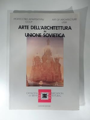Bild des Verkufers fr Arte dell'architettura in Unione Sovietica zum Verkauf von Coenobium Libreria antiquaria