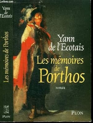Bild des Verkufers fr LES MEMOIRES DE PORTHOS zum Verkauf von Le-Livre