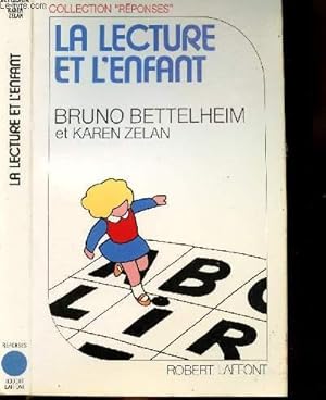 Seller image for LA LECTURE ET L'ENFANT - COLLECTION " REPONSES" for sale by Le-Livre