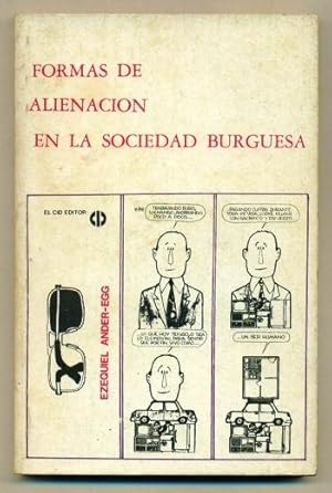 Seller image for FORMAS DE ALIENACION EN LA SOCIEDAD BURGUESA for sale by Ducable Libros