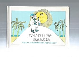 Seller image for Charlie's Dream for sale by ODDS & ENDS BOOKS