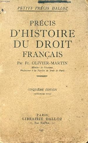 Imagen del vendedor de PRECIS D'HISTOIRE DU DROIT FRANCAIS a la venta por Le-Livre