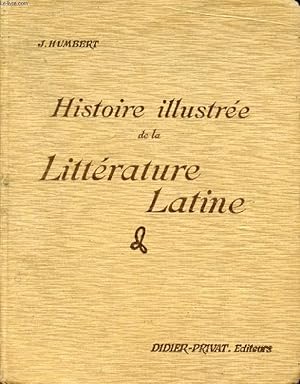 Bild des Verkufers fr HISTOIRE ILLUSTREE DE LA LITTERATURE LATINE, PRECIS METHODIQUE zum Verkauf von Le-Livre