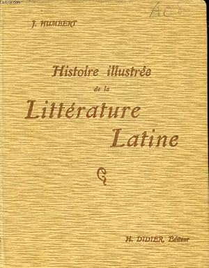 Bild des Verkufers fr HISTOIRE ILLUSTREE DE LA LITTERATURE LATINE, PRECIS METHODIQUE zum Verkauf von Le-Livre
