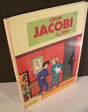 Seller image for Circus Jacobi, Band 3: Circus Jakobi in Japan. for sale by Kunze, Gernot, Versandantiquariat