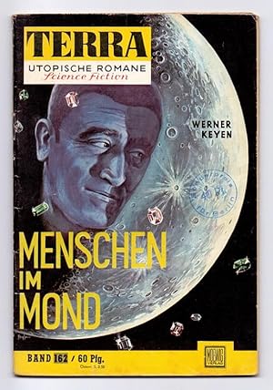 Terra - Utopische Romane, Band 162: Menschen im Mond.