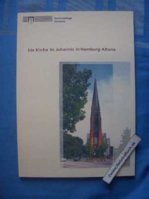 Imagen del vendedor de Die Kirche St. Johannis in Hamburg-Altona : ein evangelisch-lutherischer Kirchenbau des 19. Jahrhunderts. Hamburg. [Hrsg. von der Kulturbehrde, Denkmalschutzamt. Text: ; Ulrike Wendland] / Denkmalpflege Hamburg ; H. Nr. 13 a la venta por Antiquariat BehnkeBuch