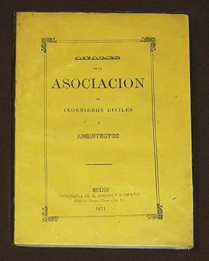 Anales De La Asociación De Ingenieros Civiles Y Arquitectos