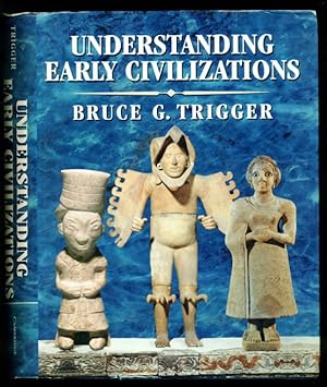 Imagen del vendedor de Understanding Early Civilizations: A Comparative Study a la venta por Don's Book Store