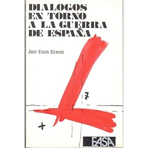 Seller image for Dilogos en torno a la Guerra de Espaa for sale by Librera Salamb