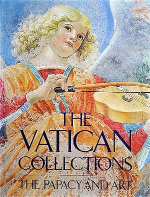 The Vatican Collections: The Papacy and Art