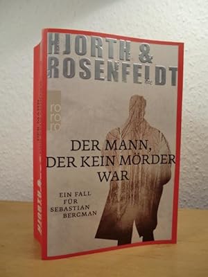 Imagen del vendedor de Der Mann, der kein Mrder war. Ein Fall fr Sebastian Bergman. Kriminalroman a la venta por Antiquariat Weber