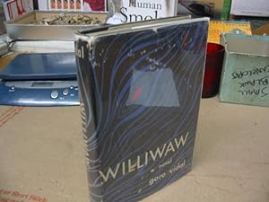 WILLIWAW: A Novel