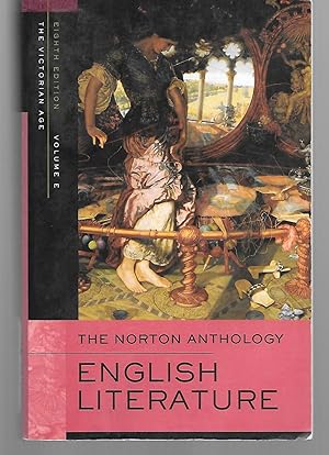 Immagine del venditore per The Norton Anthology English Literature Volume E The Victorian Age ( 8Th Edition ) venduto da Thomas Savage, Bookseller