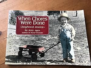 Seller image for When Chores Were Done for sale by H&G Antiquarian Books