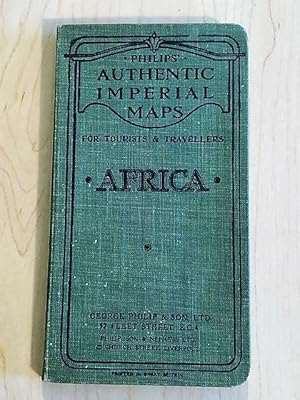 Philips' Authentic Imperial Maps For Tourists and Travelers Africa