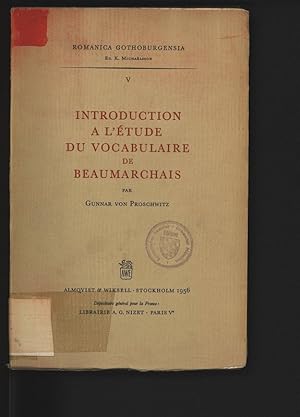 Seller image for Introduction a l'tude du vocabulaire de Beaumarchais. Romanica gothoburgensia, V. for sale by Antiquariat Bookfarm