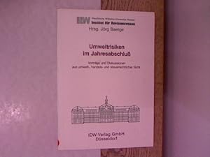 Bild des Verkufers fr Umweltrisiken im Jahresabschluss : Vortrge und Diskussionen aus umwelt-, handels- und steuerrechtlicher Sicht. Schriften des Instituts fr Revisionswesen der Westflischen Wilhelms-Universitt Mnster. zum Verkauf von Antiquariat Bookfarm