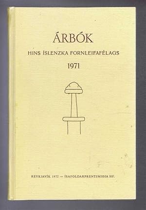 Arbok Hins Islenzka Fornleifafelags 1971 (Yearbook of the Icelandic Archaeological Society)