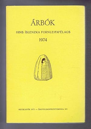 Arbok Hins Islenzka Fornleifafelags 1974 (Yearbook of the Icelandic Archaeological Society)