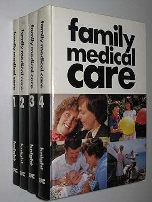 Family Medical Care: 4 Volume Set