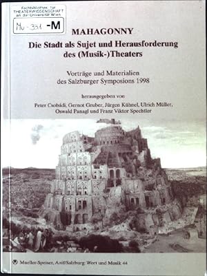 Seller image for Mahagonny. Die Stadt als Subjekt und Herausforderung des (Musik-)Theaters Wort ud Musik, 44 for sale by books4less (Versandantiquariat Petra Gros GmbH & Co. KG)