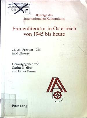 Immagine del venditore per Beitrge des Internationalen Kolloquiums Frauenliteratur in sterreich von 1945 bis bis Heute venduto da books4less (Versandantiquariat Petra Gros GmbH & Co. KG)