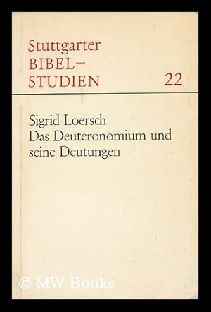 Seller image for Das Deuteronomium Und Seine Deutungen : Ein Forschungsgeschichtlicher Uberblick. Vorwort Von Alfons Deissler for sale by MW Books Ltd.