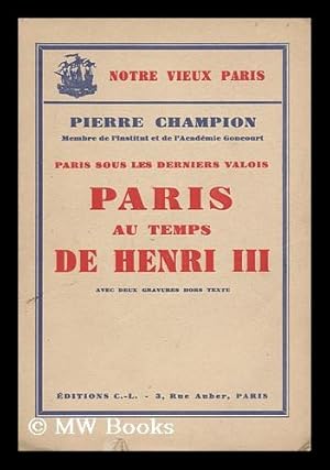 Immagine del venditore per Paris Au Temps De Henri III venduto da MW Books Ltd.