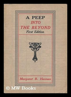 Image du vendeur pour A Peep Into the Beyond : a Book of Revelation for You mis en vente par MW Books Ltd.